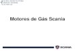 Motores de Gs Scania - Scania .Motores de Gs Scania Solu§µes de transporte mais sustentveis