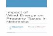 Impact of Wind Energy on Property Taxes in Nebraska landowners over the life of the project.14 Property taxes levied on Elkhorn Ridge approximate $285,000 in nameplate capacity tax