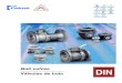 Ball valves DIN - dfl-italia.it · Ball valves DIN Válvulas de bola DIN Certificates of the company / Certificados de empresa ISO 9001 Quality Assurance System Sistema de Gestión
