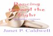 Dancing Toward the Light - Inner Child Magazine Toward the Light... · proper feeling tone which determines their eminence and quality. However, the tonality of a word has nothing