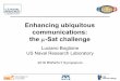 Enhancing ubiquitous communications: the -Sat challengesites.ieee.org/rww-2018/files/2018/01/Luciano-Boglione-RWW2018... · Enhancing ubiquitous communications: the -Sat challenge