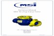 Technical Manual MSI TE (Top Entry) Valve - diwmsi.com · MSI TE (Top Entry) Valve ... API Flanged, Clamp Hub, and our own metal-to-metal WingSeal (WS20 and WS30) are just a few of