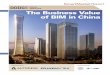 The Business Value of BIM in China - … · SmartMarket Report Premier Partners: Research Partners: The Business Value of BIM in China BIM Research Group School of Software Tsinghua