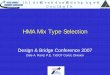 HMA Mix Type Selection - Welcome to the Texas …ftp.txdot.gov/pub/txdot-info/des/presentations/desbrgconf07/rand... · HMA Mix Type Selection ... 2004 Standard Specifications ¾Item