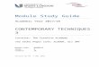 €¦  · Web viewCONTEMPORARY TECHNIQUES 3 – LEVEL 6 - Module Study Guide. Form I – Module Study Guide template – Apr 2016Page 1 of 22. Contemporary Techniques 3 Module Study