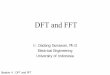 DFT and FFT - Website Staff UI |staff.ui.ac.id/system/files/users/dadang.gunawam/...Session 4 : DFT and FFT Computational Complexity of DFT • A large number of multiplications and