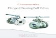 CONTRO FLGD 508 - Process Components · 4 Contromatics Flanged Floating Ball Valves Part No. Description 1 Body 2 Seat Retainer 3 Ball 4 Stem 5 Seat 6 Body Seal 7 Stem Nut Lock Washer