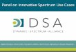 Panel on Innovative - Dynamic Spectrum Alliancedynamicspectrumalliance.org/assets/DSA_Presentations/3-8_DSA_2015... · Panel on Innovative Spectrum Use Cases ... DENSO, KDDI, Toyota
