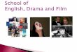 School of English, Drama and Film - ucd.ie · The first 2 are compulsory for students intending to pursue English (joint, major or minor) in their BA ... conventional essays, 