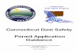 Connecticut Dam Safety Permit Application Guidance · Connecticut Dam Safety Permit Application Guidance Page 2 of 13 CT Department of Energy and Environmental Protection Version