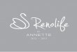 SeamleSS Technology - ST - Annettestatic.annetteonline.com/catalog/Catalogo RenoLife 2012-2013.pdf · Renolife presents this revolutionary post-surgical line with a seamless technology