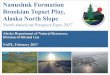 Nanushuk Formation Brookian Topset Play, Alaska …malamuteenergy.com/wp-content/uploads/2017/06/2017-2_Nanushuk... · Nanushuk Formation Brookian Topset Play, Alaska North Slope