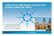 A New Era in High Speed Analysis with Dynamic MRM and … New... · Page 1 A New Era in High Speed Analysis with Dynamic MRM and UHPLC Tim Schlabach, Marketing Anabel Fandino, Ph.D.,