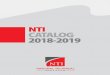 NTI CATALOG 2018-2019 · This catalog should answer most of your questions about our training programs. ... Facility Engineer Program ... Boiler Operations 40 hours $1,160.00 $95.00