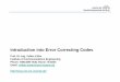 Introduction into Error Correcting Codes - UPM · Thanks for your attention! Title: Microsoft PowerPoint - Introduction.ppt Author: kuehn Created Date