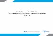 VCE and VCAL Administrative Handbook .VCE and VCAL Administrative Handbook 2017 iv 3 Satisfactory