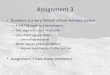Assignment 3 · •Requires restarting the OS after each test •Assignment 3 fixes these problems! TLB Replacement •VM related exceptions are handled by vm_fault