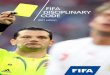 FIFA DISCIPLINARY CODE · 112 – Oral statements, procedure 55 113 – Deliberations 55 114 – Passing the decision 56 115 – Form and contents of the decision 56