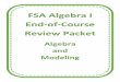 FSA Algebra I End-of-Course Review Packet · FSA Algebra I End-of-Course Review Packet Algebra and Modeling . FSA Algebra 1 EOC Review 2016-2017 Algebra and Modeling – Student Packet