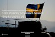 Brigadier General Michael Claesson, Deputy Head of Policy ... · State of Military Cooperation between Sweden and the US Brigadier General Michael Claesson, Deputy Head of Policy