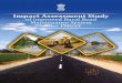 Impact Assessment Study of Improved Rural Road …pmgsy.nic.in/impact_asmt_rrm.pdf · Ministry of Rural Development Impact Assessment Study of Improved Rural Road Maintenance System