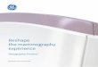 Reshape the mammography experience - … 3D Brochure... · Senographe Pristina I 1 Reshape the mammography experience gehealthcare.com/pristina Senographe Pristina TM