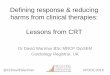 Defining response & reducing harms from clinical therapies ... · Defining response & reducing harms from clinical therapies: ... Doctors also want patients to feel better ... skeletal