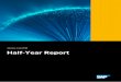 SAP 2018 Half-Year Report · Reinvents CRM SAP C/4HANA, a unified suite of cloud solutions to manage the customer experience, was announced in June 2018 at our customer conference