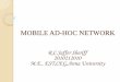 MOBILE AD-HOC NETWORK - 123seminarsonly.com€¦ · agenda introduction mobility support need for ad-hoc networks manet routing (different b/w wired and wireless ) observations while