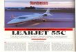  · Learjet 55, compared to earlier Lear- jet 20 and 30 models. Thanks to a new aft cabin door, luggage could be con- veniently loaded into the aft cabin compartment