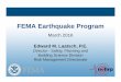 FEMA Earthquake Program - NEHRP · BUILDING SCIENCE FOR DISASTER- RESILIENT COMMUNITIES. FEMA NEHRP Activities . FEMA has nine responsibilities under NEHRP - 1. Promote implementation