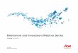 Retirement and Investment Webinar Series - Risk - … · 2015-10-13 · Aon Hewitt Retirement and Investment Retirement and Investment Webinar Series October 14, 2015