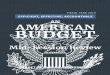 AN AMERICAN BUDGET - gpo.gov€¦ · efficient, effective, accountable an american budget budget of the u.s. government office of management and budget | omb.gov fiscal year 2019