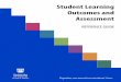 Student Learning Outcomes and Assessment · Student Learning Outcomes and Assessment REFERENCE GUIDE Together, we transform students’ lives. 2 ... These assessments use student