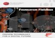 FOUNDATION Fieldbus - FieldComm Group · 2 3 What is FOUNDATION Fieldbus? FOUNDATION Fieldbus is a real-time digital communication network designed speciﬁ cally for process control