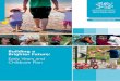 Building a Brighter Future: Early Years and Childcare Planlearning.gov.wales/docs/learningwales/publications/130716-building... · are essential activities to support the development