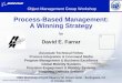 Process-Based Management: A Winning Strategy · Product / service-oriented ... Quality, schedule, cost Customer solution-oriented Process management Team-based solutions ... Performance