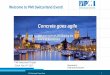 Welcome to PMI Switzerland Event! - pomplus€¦ · BIM and SCRUM are shaping the future of Real Estate Sponsored by: Credit Suisse and pom+ PMI Switzerland Chapter ... (Product Quality)