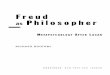 Freud as Philosopher - The Divine Conspiracy · Freud as Philosopher METAPSYCHOLOGY AFTER LACAN ... "Instincts and Their Vicissitudes," "Repression," "The Unconscious," "A Metapsychological