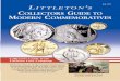 LITTLETON S COLLECTORS GUIDE TO MODERN COMMEMORATIVES · Collectors Guide from Littleton Coin Company With the release of the George Washington commemorative half in 1982, a new era