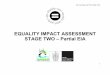 Equality Impact Assessment - South Cambridgeshire Stage... · EQUALITY IMPACT ASSESSMENT ... Young-Elderly The document sets ... 1. the internal analysis of the responses to consultation