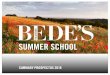 SUMMARY PROSPECTUS 2018 - bedessummerschool.org · The Cambridge KET and Trinity GESE exams are available for students wishing to gain an English language qualification