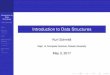 Introduction to Data Structures - Drexel CCIkschmidt/CS265/Lectures/DataStructures/... · Introduction to Data Structures Kurt Schmidt Intro Vectors Resizing, C Lists Searching &