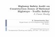 Highway Safety Audit on Construction Zones of National ...tripp.iitd.ernet.in/assets/newsimage/Workzone_safety_Dec2017.pdf · generally in compliance with IRC: SP-55: 2001 (now SP-55:2014)
