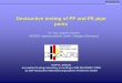 Destructive testing of PP and PE pipe joints · Destructive testing of PP and PE pipe joints Dr.-Ing. Joachim Hessel ... Low temperature tensile test 7: Tensile test with waisted