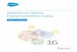 Salesforce Classic Implementation Guideresources.docs.salesforce.com/202/20/en-us/sfdc/pdf/salesforce... · Salesforce Classic Implementation Guide Version 37.0, Summer ’16 