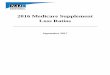 2016 Medicare Supplement Loss Ratios - naic.org · INTRODUCTION Included in this report are the 2016 loss ratios on Medicare supplement business as reported to the National Association