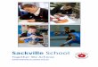 Sackville School · Page 3 Sackville School Together We Achieve Contents Introduction Mr J Grant ..... 4