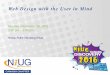 Web Design with the User in Mind - Home | NiUG International€¦ · Web Design with the User in Mind. User Experience Consultant Bursting Silver ...   …