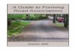A Guide to Forming Road Associations - maine.gov · Androscoggin Valley SWCD, the Maine Department of Transportation, FB Environmental Associates, ... in this guide and to the Maine